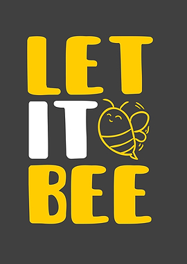 Let it bee
