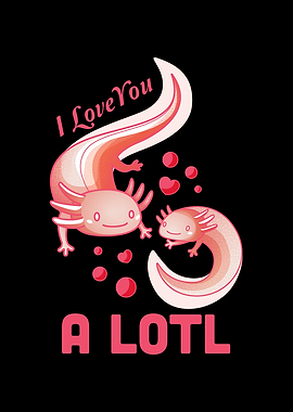 A lotl Axolotl