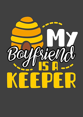 My boyfriend is a keeper