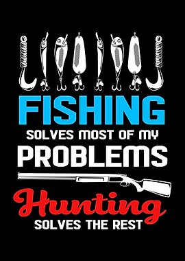 Fishing And Hunting