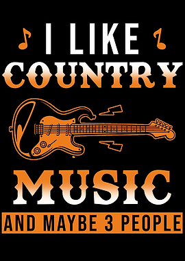 Country Music Funny Saying
