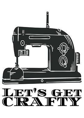 Sewing Lets Get Crafty