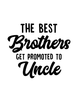 The Best Brothers Get