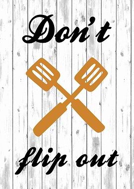 Dont Flip Out