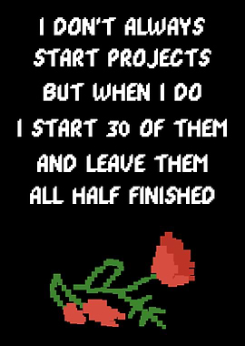 Projects Unfinished Funny