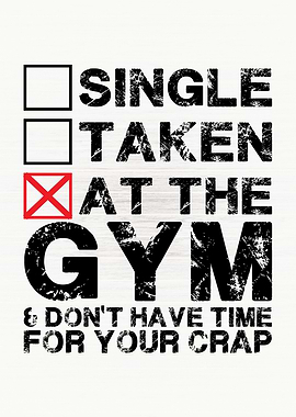 Single vs Taken vs Gym