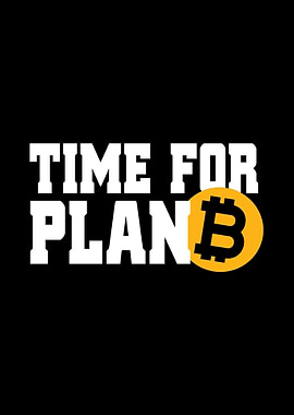 Time For Plan B