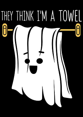 The Think I Am A Towel