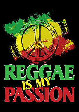 Reggae Is My Passion