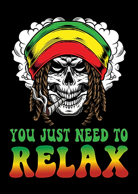 You Just Need To Relax