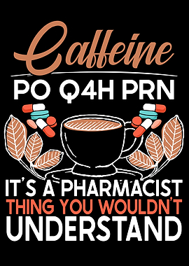 Caffeine PO Q4H PRN