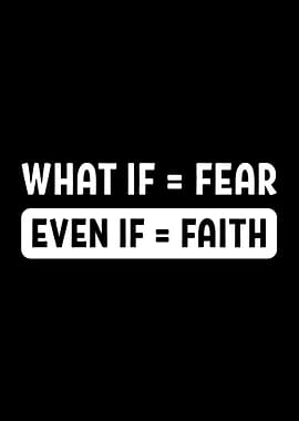 Faith And Fear