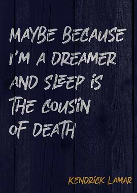 Kendrick Lamar Quote