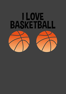 I love Basketball