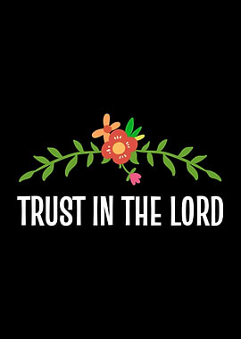 Trust In The Lord