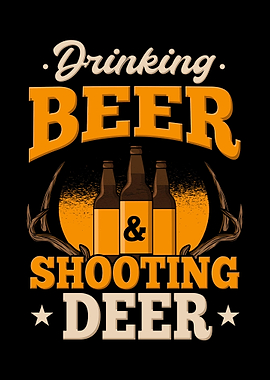 Beer Shooting Deer