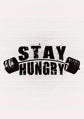 Stay Hungry