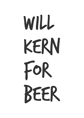 Will Kern for Beer