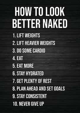 How To Look Better Naked