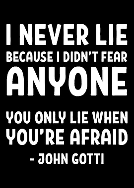 Never Lie Motivated and Br