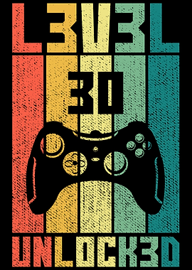 Level 30 Unlocked Gamer