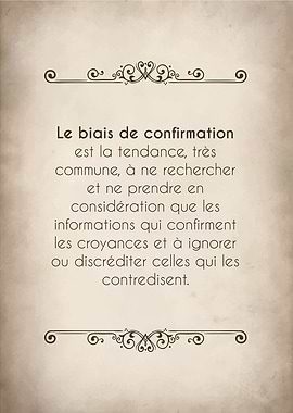 Le biais de confirmation