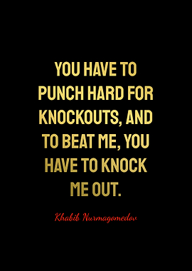 Khabib Nurmagomedov Quotes