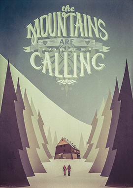 The Mountains Are Calling