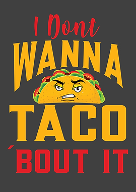 Its Taco uesday and I