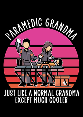 paramedic grandma