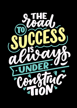 The Road To Success Quote