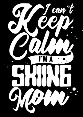 Im a Skiing Mom