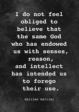 Galileo Galilei Quote D007