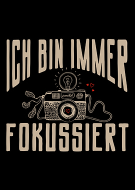 Ich Bin Immer Fokusiert Ka