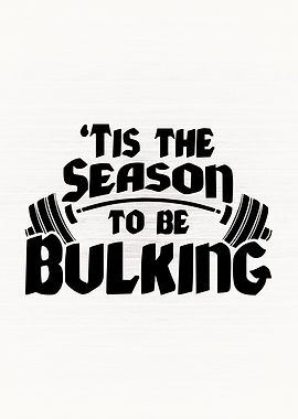 Bulking Season Christmas