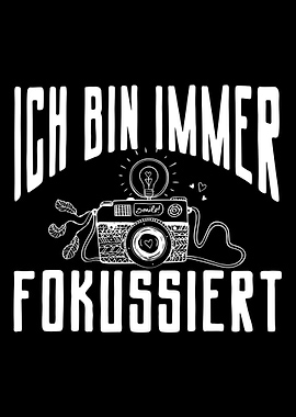 Ich Bin Immer Fokusiert Ka