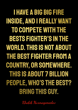 Khabib Nurmagomedov Quotes