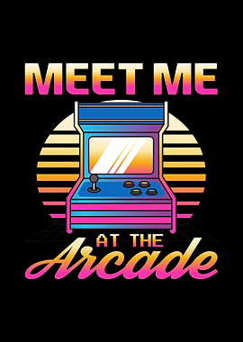 Meet Me At The Arcade