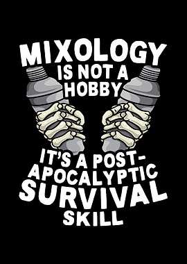 Mixology Is Not A Hobby