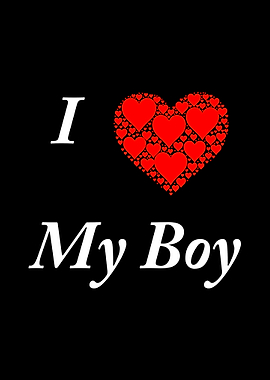 I Love My Boy