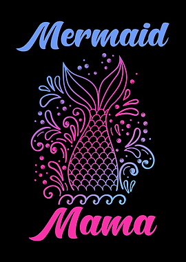 Mermaid Mom
