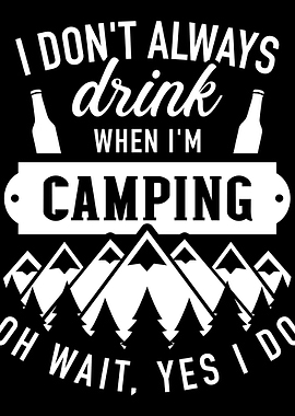 I dont always drink when