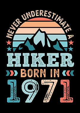Hiker born in 1971 50th
