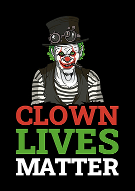Clown Lives Matter