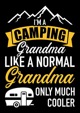 Im a camping grandma like