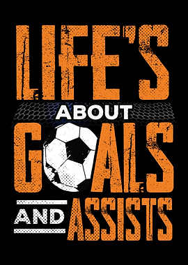 Lifes About Goals and Ass