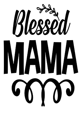 blessed mama