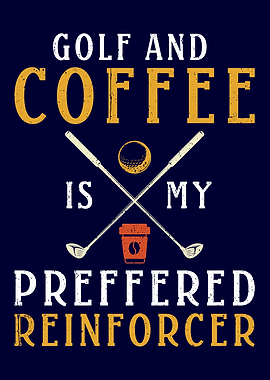 Golf and Coffee