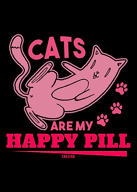 Cats Are My Happy Pill