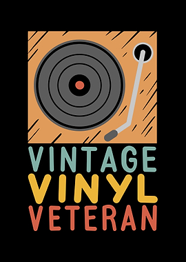 Vintage Vinyl Veteran